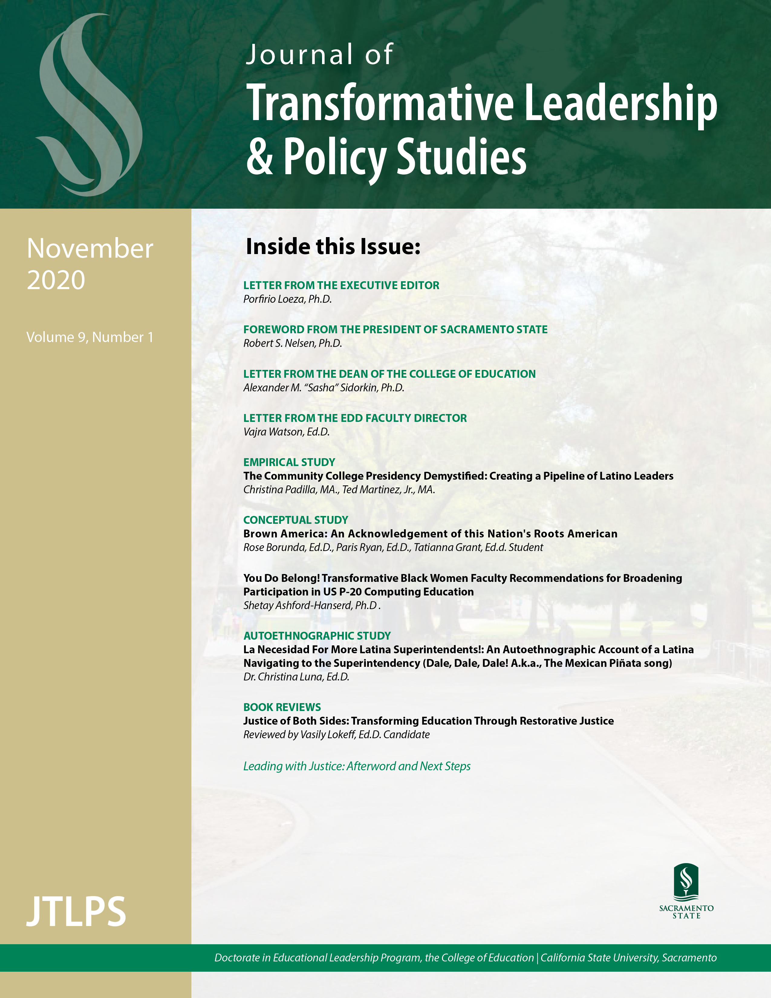 					View Vol. 9 No. 1 (2020): Transforming Leadership in Education
				