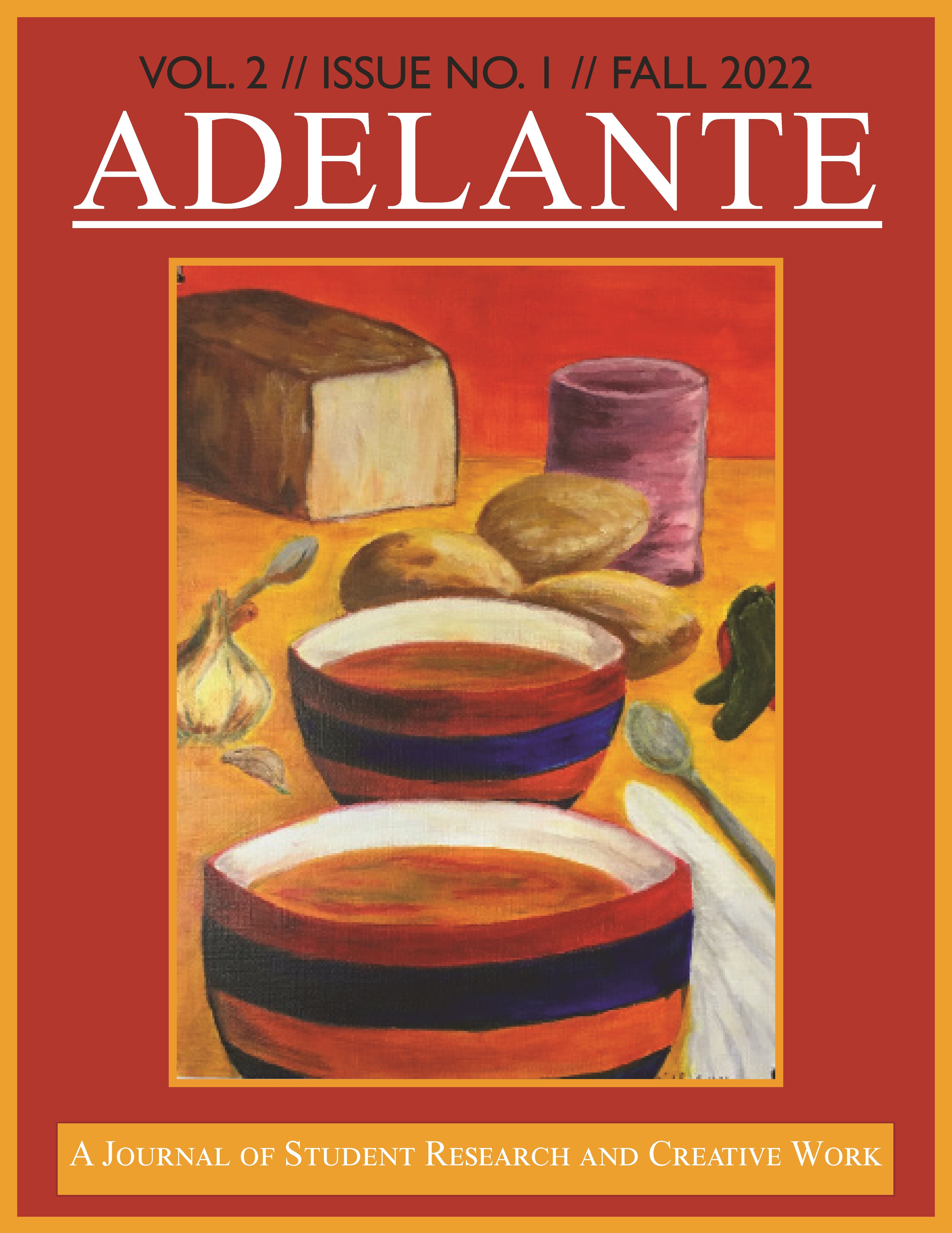 					View Vol. 2 (2022): Adelante Journal
				